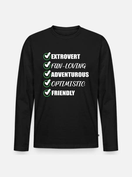 Extrovert funny adventurous person Geschen - Men's Premium Organic Long Sleeve Shirt - black