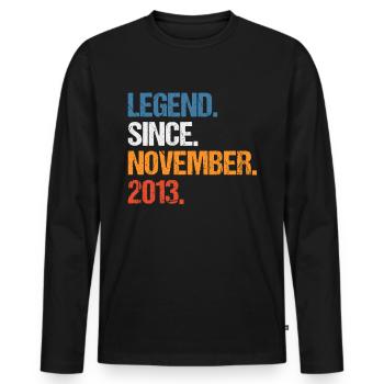 Legend Since November 2013 Geburtstag - Männer Premium Bio Langarmshirt - Schwarz - Vorne - Nico (187cm)