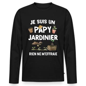 Je Suis un papy jardinier rien ne m'effraie - T-shirt manches longues Premium bio Homme - noir - Devant - Nico (187cm)