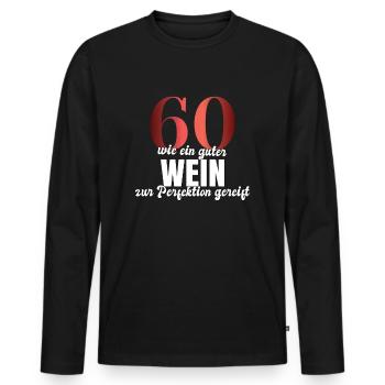 60.Geburtstag Wein Geschenk runder Geburtstag - Männer Premium Bio Langarmshirt - Schwarz - Vorne - Nico (187cm)