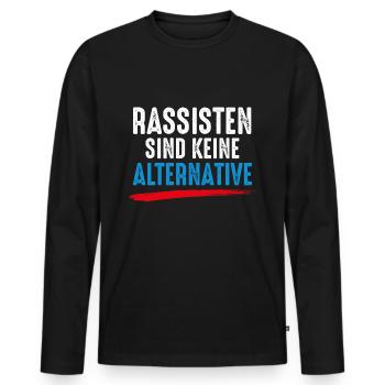 Rassisten sind keine Alternative Gegen Nazis Demo - Männer Premium Bio Langarmshirt - Schwarz - Vorne - Nico (187cm)