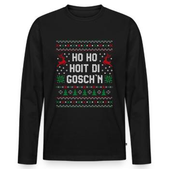 Ho Ho Hoit di Goschn Ugly Christmas Weihnachten - Männer Premium Bio Langarmshirt - Schwarz - Vorne - Nico (187cm)