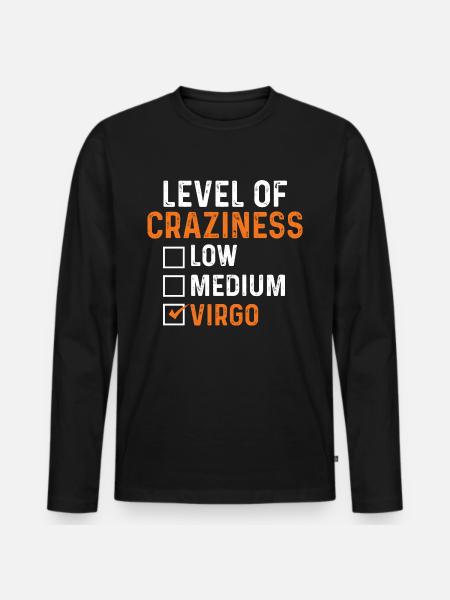 Craziness Cheerful Gift - Men's Premium Organic Long Sleeve Shirt - black