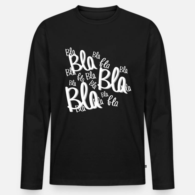Bla bla bla - Männer Premium Bio Langarmshirt - Schwarz