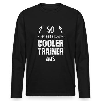 So sieht ein richtig cooler Trainer aus - Männer Premium Bio Langarmshirt - Schwarz - Vorne - Nico (187cm)