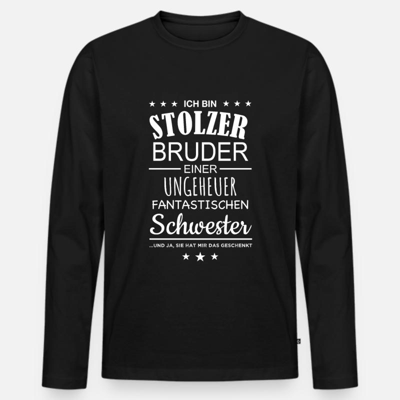 Ich bin stolzer Bruder Schwester Geschenk Spruch - Männer Premium Bio Langarmshirt - Schwarz