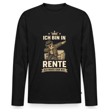 I'm retired – I don't have to do anything - Men's Premium Organic Long Sleeve Shirt - black - Front - Nico (187cm)