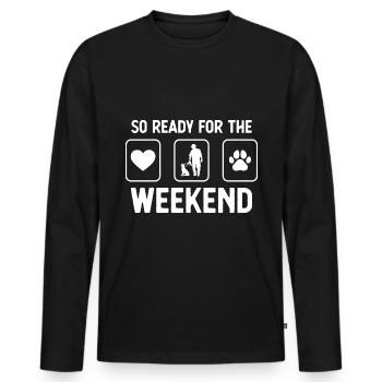 So bereit für das Wochenende - Hundepfote - Mann m - Männer Premium Bio Langarmshirt - Schwarz - Vorne - Nico (187cm)