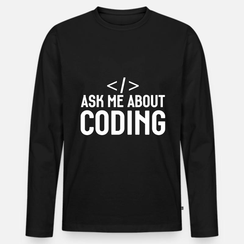 Programmierer Entwickler Programmierer Programmieren IT Computer Männer Premium Bio Langarmshirt