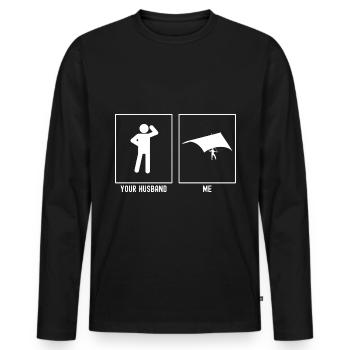 Your husband - Me - Paragliding - Men's Premium Organic Long Sleeve Shirt - black - Front - Nico (187cm)