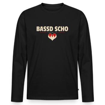 Bassd scho Franken fränkisch fränggisch Geschenk - Männer Premium Bio Langarmshirt - Schwarz - Vorne - Nico (187cm)