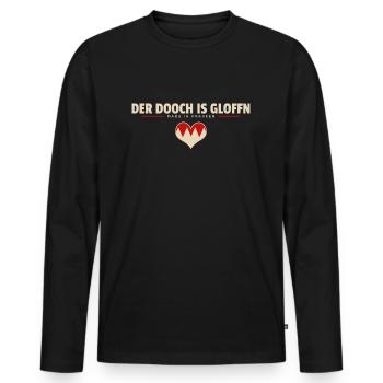 Der Dooch is gloffn - Franken fränkisch fränggisch - Männer Premium Bio Langarmshirt - Schwarz - Vorne - Nico (187cm)