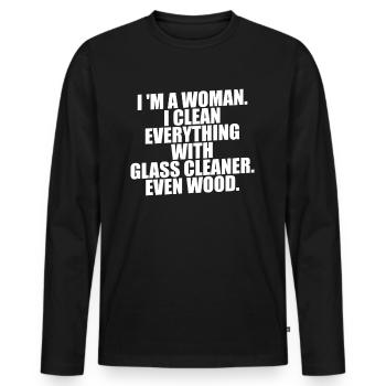 Ich bin eine Frau Ich putze alles mit Glasreiniger - Männer Premium Bio Langarmshirt - Schwarz - Vorne - Nico (187cm)
