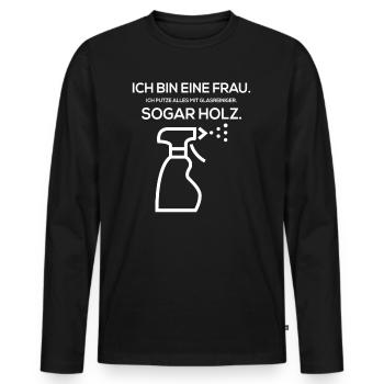 Ich bin eine Frau Ich putze alles mit Glasreiniger - Männer Premium Bio Langarmshirt - Schwarz - Vorne - Nico (187cm)