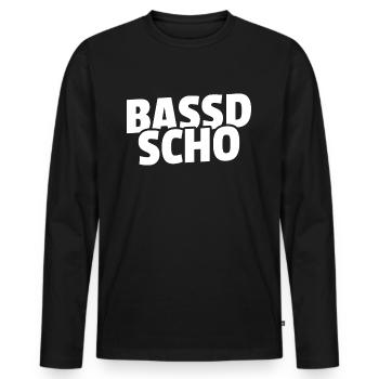 Bassd scho - Franken fränkisch fränggisch Geschenk - Männer Premium Bio Langarmshirt - Schwarz - Vorne - Nico (187cm)
