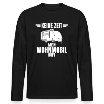 Keine Zeit Mein Wohnmobil Ruft Camping Camper - Männer Premium Bio Langarmshirt - Schwarz - Vorne - Nico (187cm)