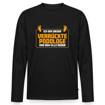 Podologe Fußpflege Pediküre Podologie Geschenke - Männer Premium Bio Langarmshirt - Schwarz - Vorne - Nico (187cm)