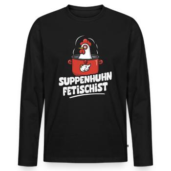 Suppen Huhn Suppenhuhn Fetischist Gockel Eintopf - Männer Premium Bio Langarmshirt - Schwarz - Vorne - Nico (187cm)