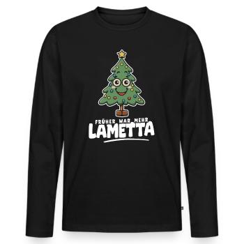 Früher war mehr Lametta - Männer Premium Bio Langarmshirt - Schwarz - Vorne - Nico (187cm)