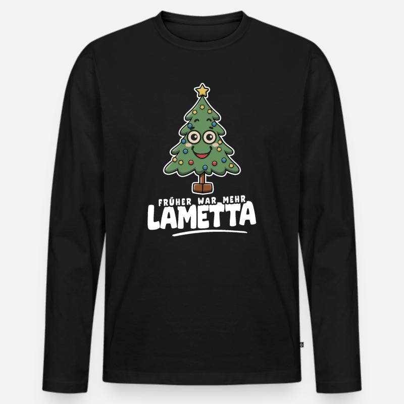 Früher war mehr Lametta - Männer Premium Bio Langarmshirt - Schwarz