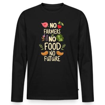 No Farmers No Food No Future Farmer Farmer - Men's Premium Organic Long Sleeve Shirt - black - Front - Nico (187cm)
