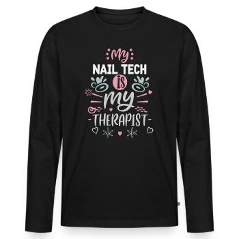 My Tech Nail Is My Therapist Nail Art - Men's Premium Organic Long Sleeve Shirt - black - Front - Nico (187cm)