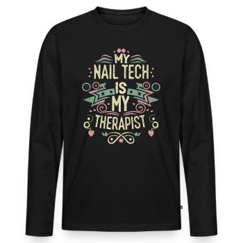 My Tech Nail Is My Therapist Nail Art - Men's Premium Organic Long Sleeve Shirt - black - Front - Nico (187cm)