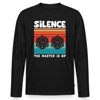 Silence! The Master Is Up D20 Würfel - Männer Premium Bio Langarmshirt - Schwarz - Vorne - Nico (187cm)