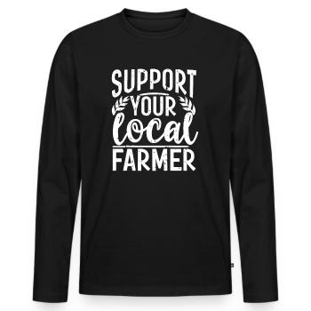 Support Your Local Farmer Bauer Landwirt - Männer Premium Bio Langarmshirt - Schwarz - Vorne - Nico (187cm)