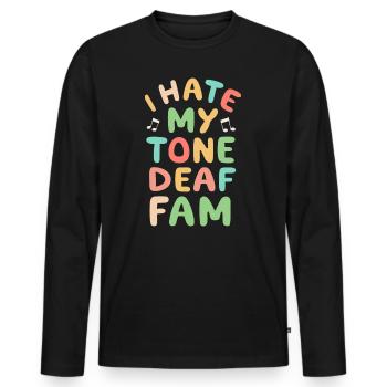 JE DÉTESTE MA FAMILLE SOURDE - T-shirt manches longues Premium bio Homme - noir - Devant - Nico (187cm)