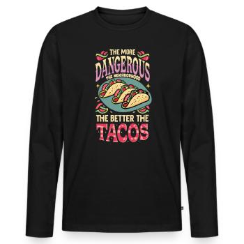 T-shirt Tacos & Adventure – Dangereusement bon ! - T-shirt manches longues Premium bio Homme - noir - Devant - Nico (187cm)