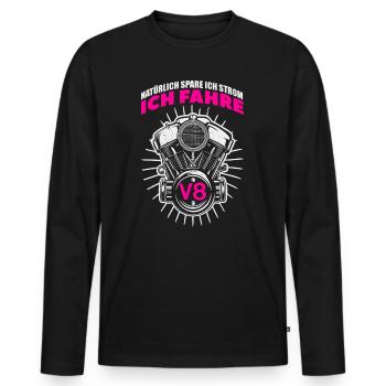 Natürlich spare ich Strom Ich fahre V8 - Männer Premium Bio Langarmshirt - Schwarz - Vorne - Nico (187cm)