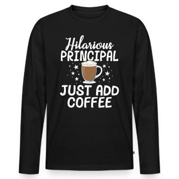 Hilarious Principal Addieren Sie einfach Kaffeeschule - Männer Premium Bio Langarmshirt - Schwarz - Vorne - Nico (187cm)