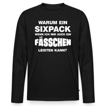 Warum ein Sixpack lustige Bierbauch Sprüche - Männer Premium Bio Langarmshirt - Schwarz - Vorne - Nico (187cm)