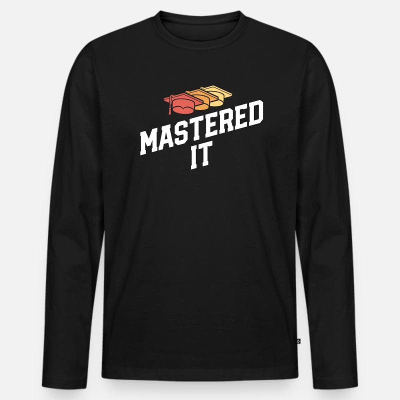 Mastered It Masters Abschlussfeier - Männer Premium Bio Langarmshirt - Schwarz