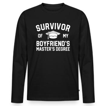Survivor Of My Boyfriends Masters Degree - Men's Premium Organic Long Sleeve Shirt - black - Front - Nico (187cm)