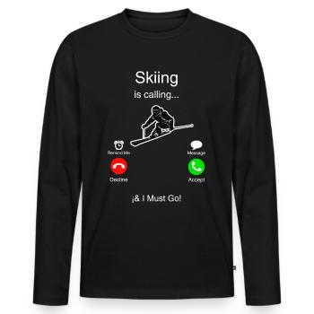 Ski is calling me and I must go - Men's Premium Organic Long Sleeve Shirt - black - Front - Nico (187cm)
