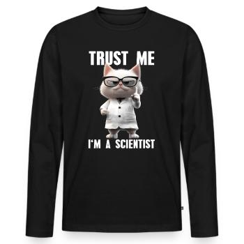 Croyez-moi, je suis un scientifique, Cat Meme Science - T-shirt manches longues Premium bio Homme - noir - Devant - Nico (187cm)