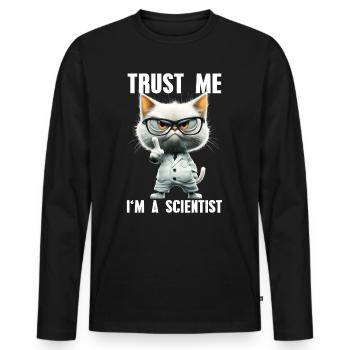 Croyez-moi, je suis un scientifique, Mème Science Cat - T-shirt manches longues Premium bio Homme - noir - Devant - Nico (187cm)