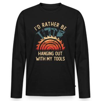 I'd Rather Be Hanging Out With My Tools Handwerker - Männer Premium Bio Langarmshirt - Schwarz - Vorne - Nico (187cm)