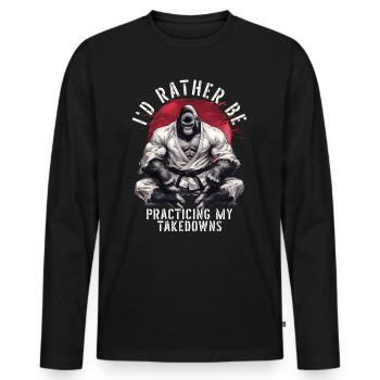 I'd Rather Be Practicing Takedowns BJJ Jiu Jitsu - Men's Premium Organic Long Sleeve Shirt - black - Front - Nico (187cm)
