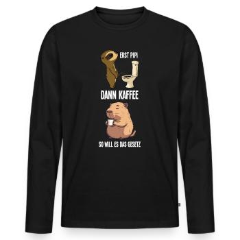 Faultier Capybara Erst Pinkeln Dann Kaffee Morgen - Männer Premium Bio Langarmshirt - Schwarz - Vorne - Nico (187cm)