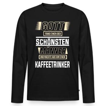 Kaffeetrinker, einer der schönsten Männer der Welt - Männer Premium Bio Langarmshirt - Schwarz - Vorne - Nico (187cm)