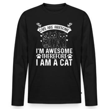Cats are fantastic I'm fantastic, so - Men's Premium Organic Long Sleeve Shirt - black - Front - Nico (187cm)