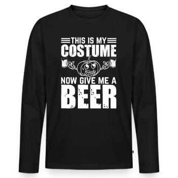 This Is My Costume Now Give Me A Beer - Halloween - Men's Premium Organic Long Sleeve Shirt - black - Front - Nico (187cm)