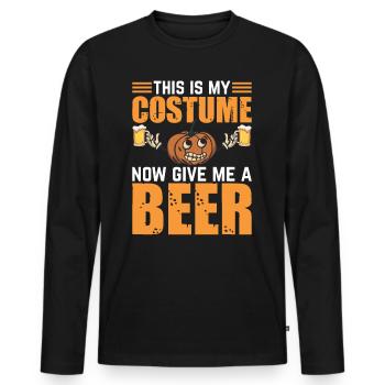 This Is My Costume Now Give Me A Beer I Halloween - Men's Premium Organic Long Sleeve Shirt - black - Front - Nico (187cm)