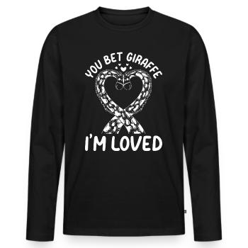 You Bet Giraffe I'm Loved - Cute Giraffes - Männer Premium Bio Langarmshirt - Schwarz - Vorne - Nico (187cm)