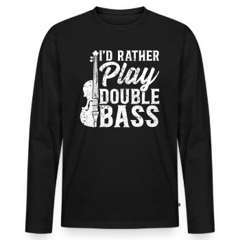 I'd Rather Play Double Bass - Double Bass Player - Männer Premium Bio Langarmshirt - Schwarz - Vorne - Nico (187cm)