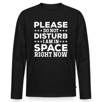 I Am In Space Right Now - Space Exploration Space - Männer Premium Bio Langarmshirt - Schwarz - Vorne - Nico (187cm)