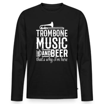 Musique de trombone et bière C’est pourquoi je suis ici Bière D - T-shirt manches longues Premium bio Homme - noir - Devant - Nico (187cm)